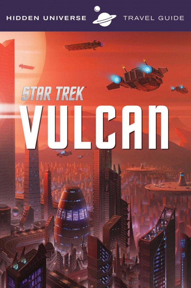 Star Trek Vulcan Travel Guide